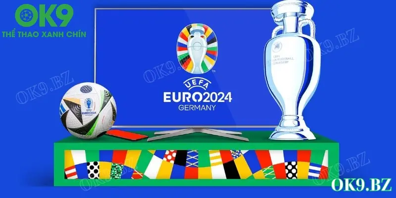 Cập nhật lịch thi đấu EURO 2024 về các vòng