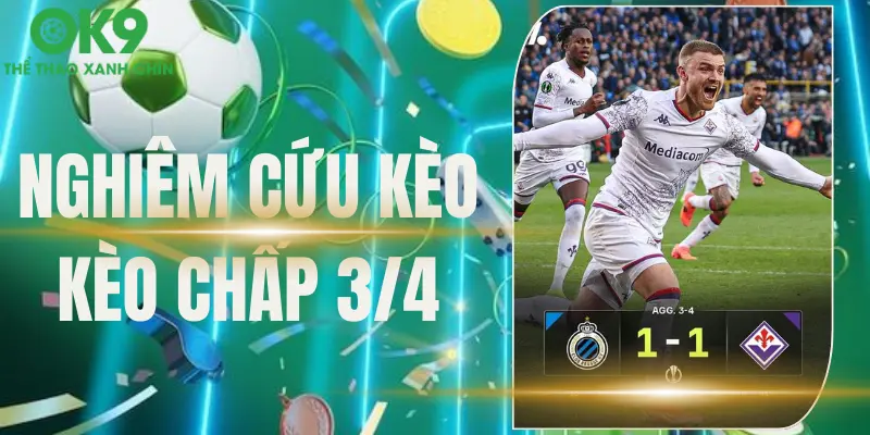 Hãy nghiên cứu kết quả chạm trán để soi kèo 3/4