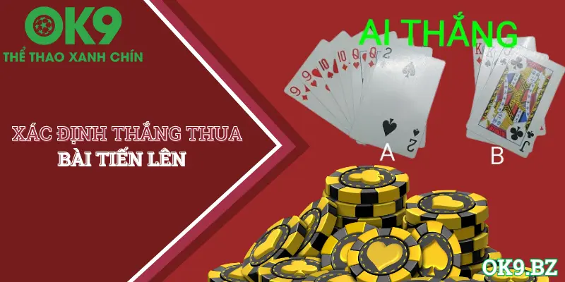 Phân định thắng thua khi đánh tiến lên